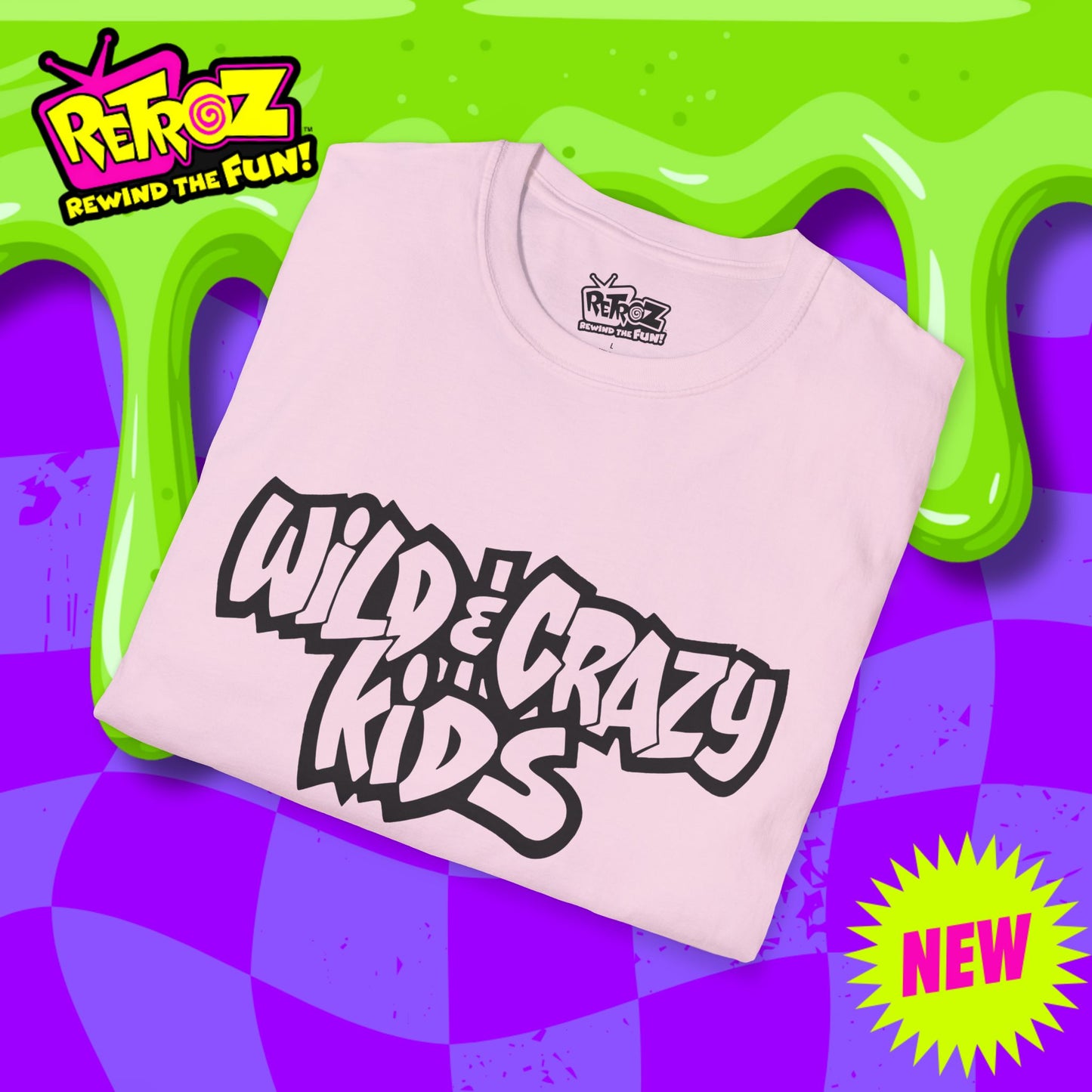 Wild ’n Crazy Kids Unisex Tee – Bring the Mayhem!