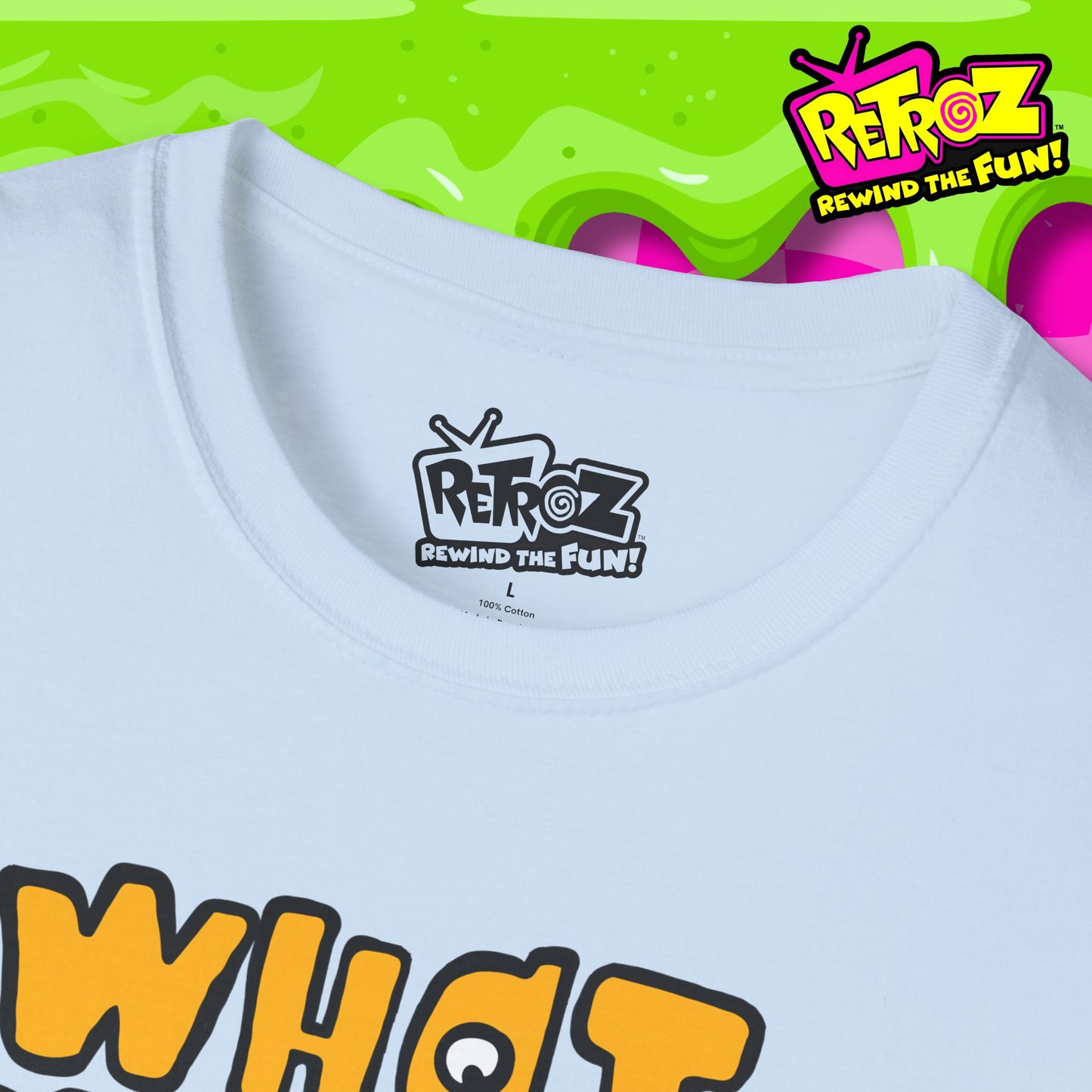 What Would You Do? Retroz™ T-Shirt